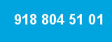 918 804 51 01